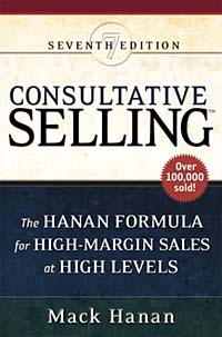 Consultative Selling: The Hanan Formula for High-Margin Sales at High Levels ISBN 081447215X инфо 2166m.