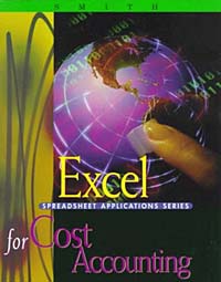 Excel Applications for Cost Accounting Издательство: South-Western College Pub, 1999 г Мягкая обложка, 232 стр ISBN 0324016166 инфо 2563m.